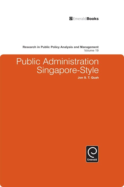 Book cover image for Public Administration Singapore-Style ISBN: 9781849509244